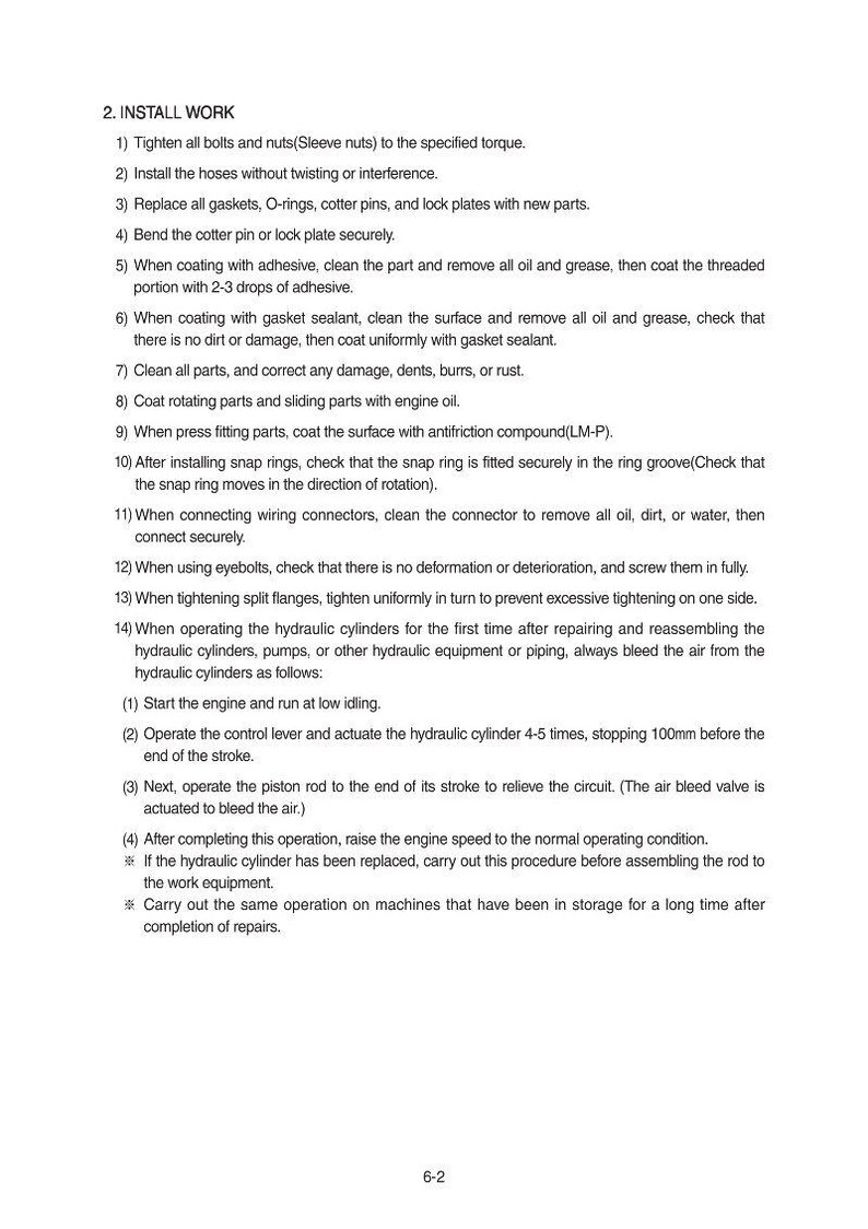 May include: A page from a manual detailing mechanical procedures under the heading "2. INSTALL WORK". Instructions cover tightening bolts, installing hoses, replacing parts, and operating hydraulic cylinders. The text is black on a white background.