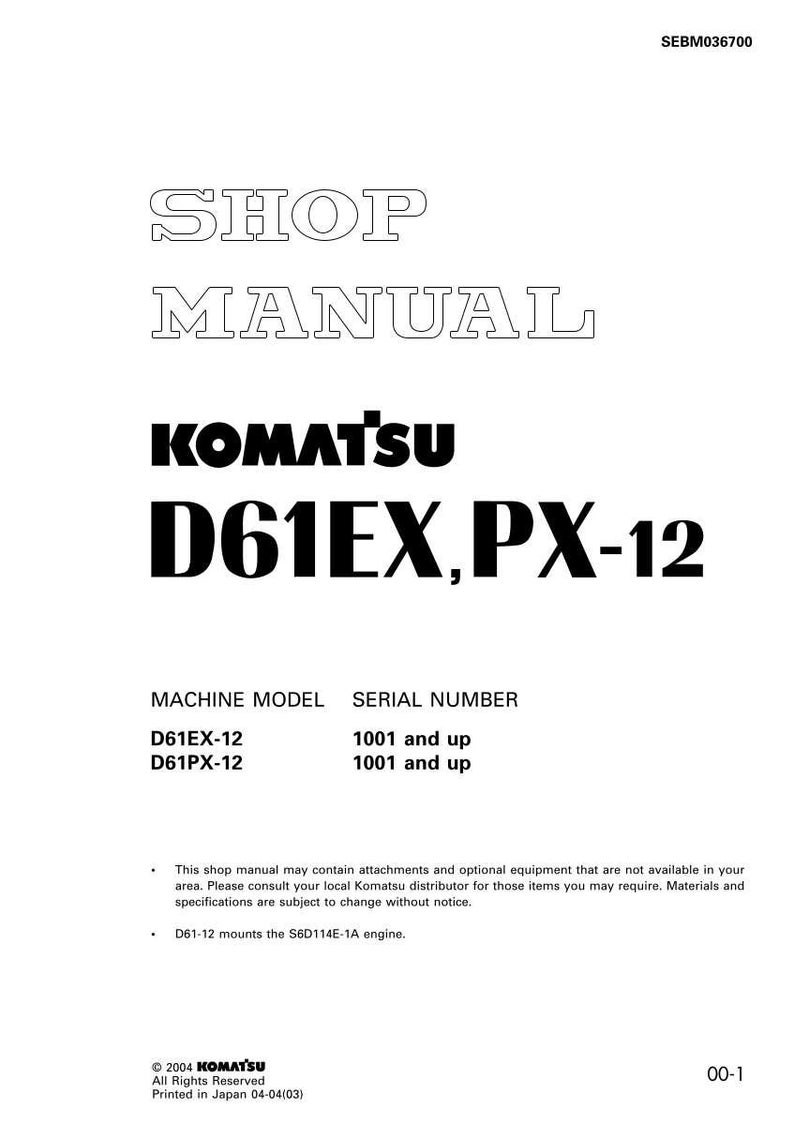 May include: A white shop manual with the text "SHOP MANUAL" in a bold, outlined font. The Komatsu logo is displayed, along with "D61EX, PX-12". The manual includes machine model and serial number information.