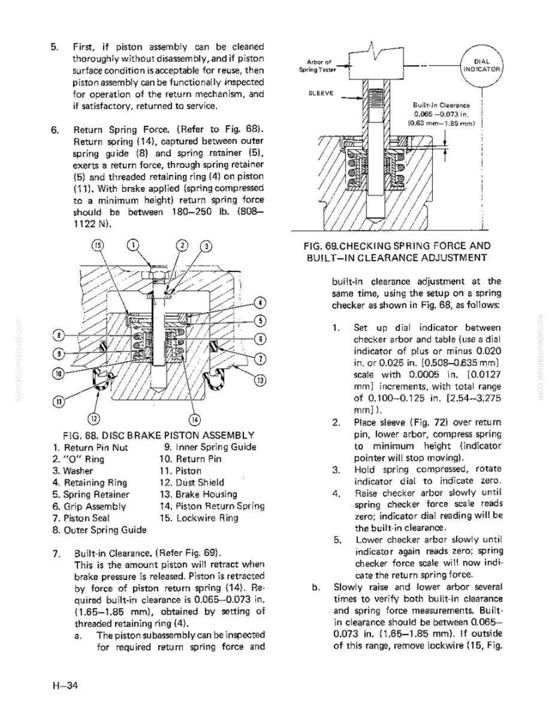 May include: Diagram from a manual showing a disc brake piston assembly with labeled parts. Includes a diagram for checking spring force and built-in clearance adjustment, with measurements in inches and pounds.