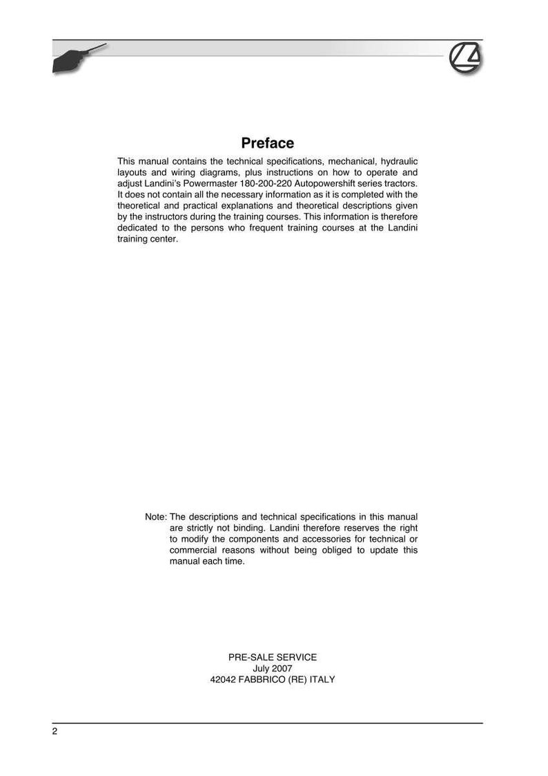 May include: A white manual page with the title "Preface" and text describing technical specifications, layouts, and instructions for Landini tractors. Includes the text "PRE-SALE SERVICE July 2007 42042 FABBRICO (RE) ITALY".