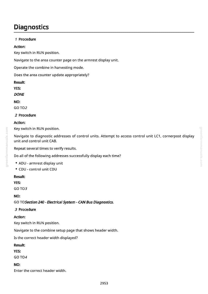 May include: A page from a manual titled "Diagnostics" with numbered procedures and instructions. The text includes steps for checking various combine functions, such as the area counter and header width, with "YES" and "NO" results.