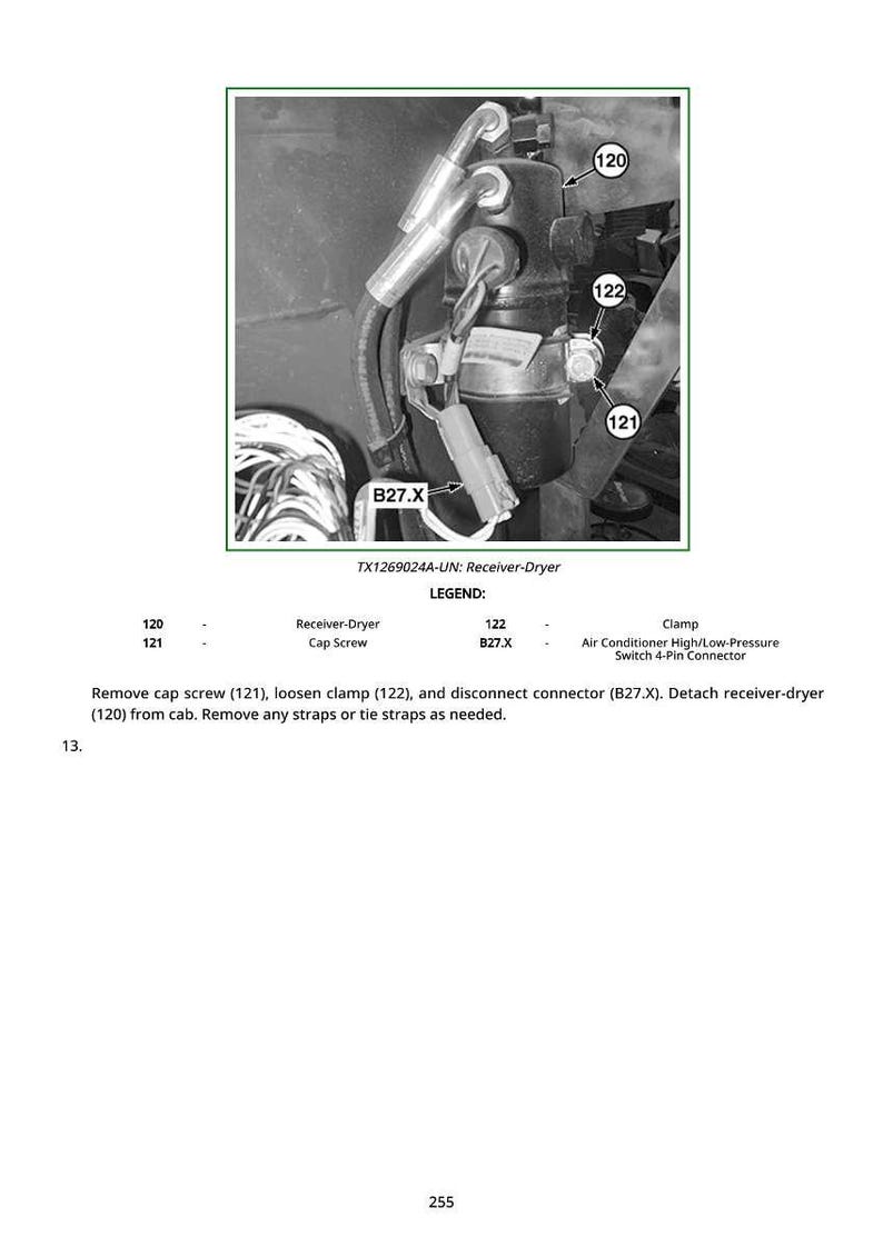 May include: Diagram of an engine component with labels. The image shows a receiver-dryer, cap screw, and clamp. Text includes "TX1269024A-UN: Receiver-Dryer" and instructions for removal.