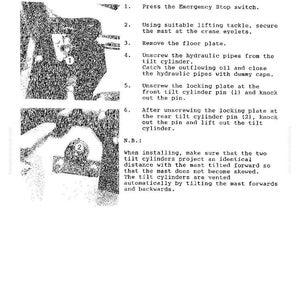 May include: A black and white image of instructions for removing and installing tilt cylinders. The text includes steps for securing the mast, removing plates, and unscrewing pipes. The image also shows diagrams with numbered labels.