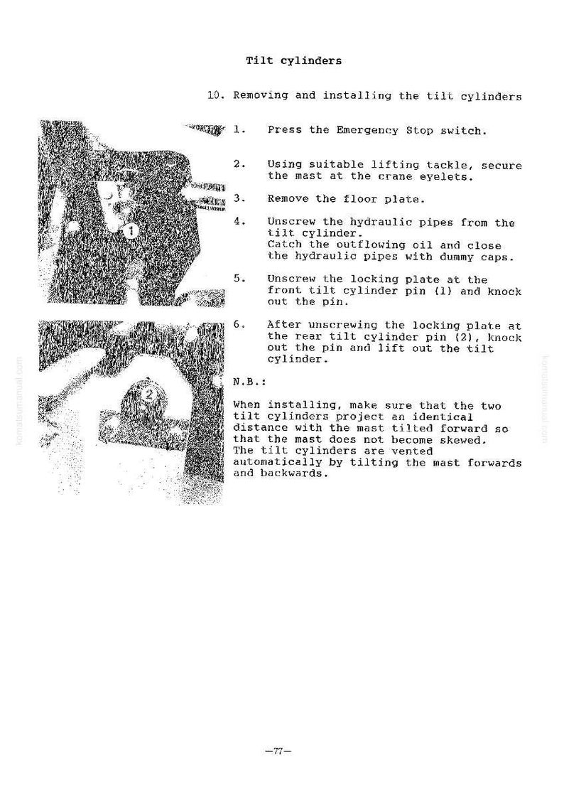 May include: A black and white image of instructions for removing and installing tilt cylinders. The text includes steps for securing the mast, removing plates, and unscrewing pipes. The image also shows diagrams with numbered labels.