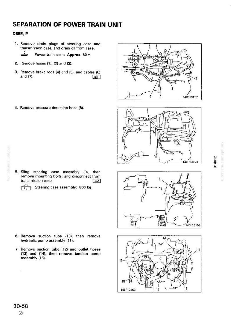 May include: Diagram of power train unit separation, with numbered steps and illustrations. Includes instructions for removing hoses, brake rods, and suction tubes. Steering case assembly weight: 800 kg.