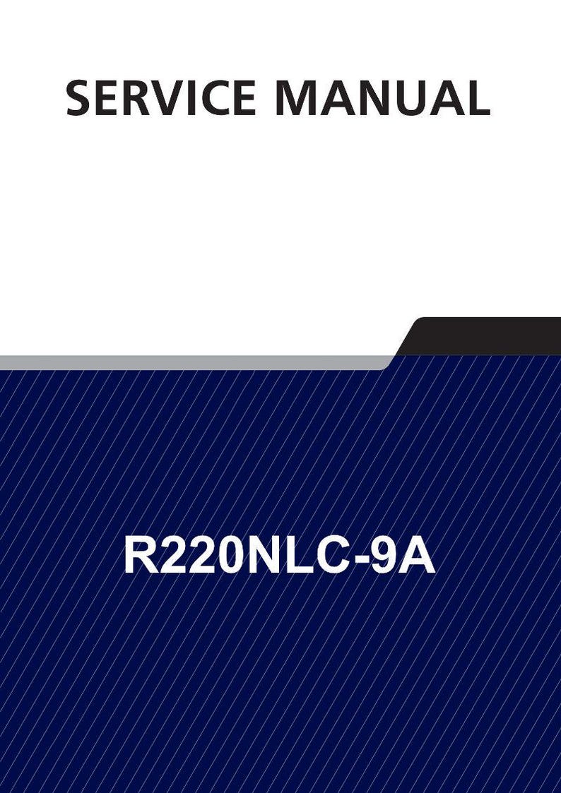May include: A service manual with the title "SERVICE MANUAL" in bold white text. The background is a dark blue with white diagonal lines. The text "R220NLC-9A" is in white.