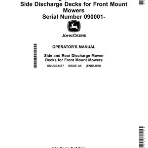 May include: A white operator's manual for John Deere front mount mowers. The manual includes text about side and rear discharge mower decks, with serial number 090001. The John Deere logo is visible.