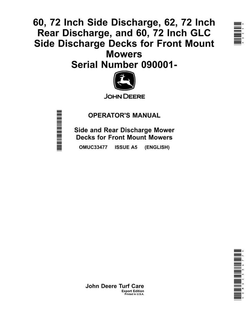 May include: A white operator's manual for John Deere front mount mowers. The manual includes text about side and rear discharge mower decks, with serial number 090001. The John Deere logo is visible.