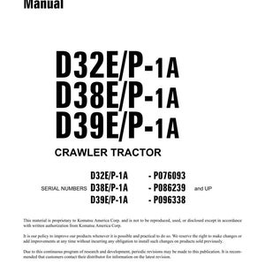 May include: Shop Manual with the text "D32E/P-1A, D38E/P-1A, D39E/P-1A" and "CRAWLER TRACTOR". Includes serial numbers and copyright information. Published by Komatsu America Corp. in September 2003.