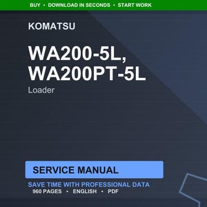 May include: A digital service manual for Komatsu WA200-5L and WA200PT-5L loaders. The cover is dark blue with white text, including "KOMATSU", "WA200-5L, WA200PT-5L", and "Loader". The manual is 960 pages and in English.