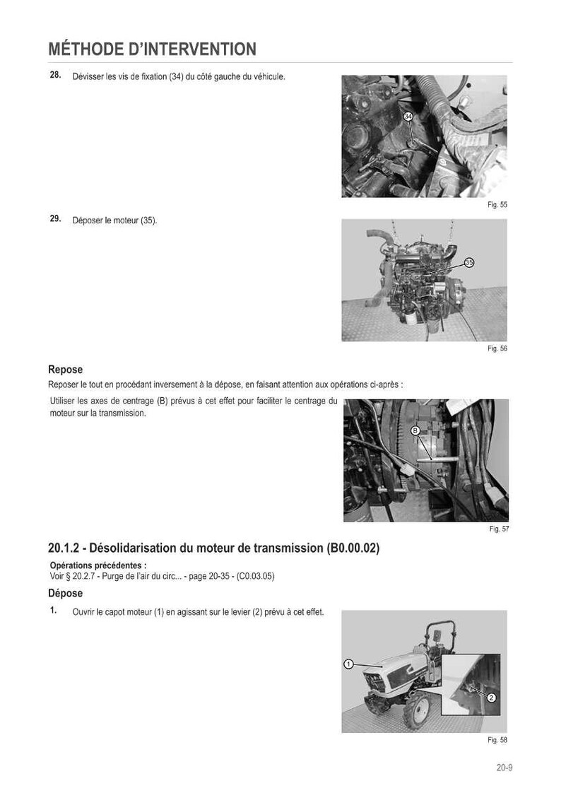 May include: A page from a manual with the title "M&Eacute;THODE D'INTERVENTION". The page includes diagrams and instructions for vehicle maintenance, including engine removal and component disassembly. The diagrams show engine parts and a small tractor.