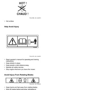 May include: White page with safety labels and warnings. Includes symbols for hot surface, reading the operator's manual, and avoiding injury from rotating blades. Text in English and French.