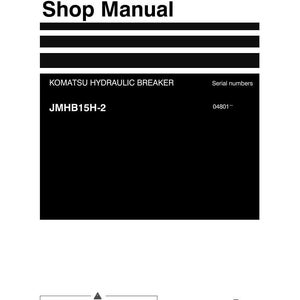 May include: A white shop manual with black text. The manual is for a Komatsu hydraulic breaker, model JMHB15H-2. The text "Shop Manual" is at the top. The Komatsu logo and model number are at the bottom.