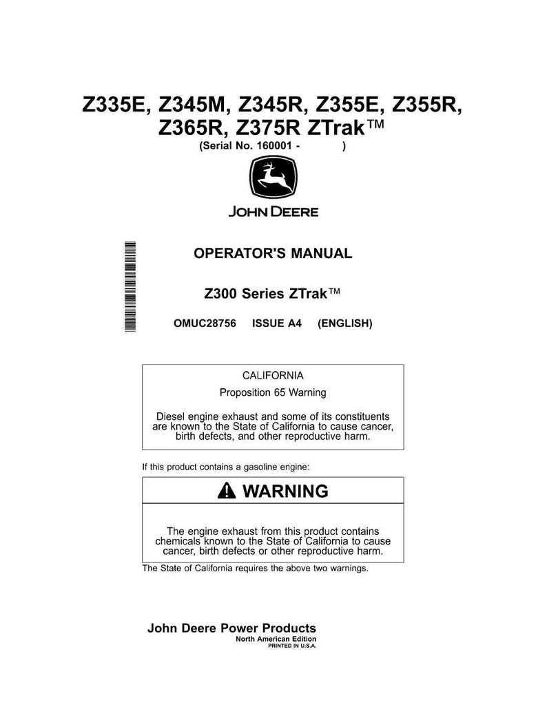 May include: A white Operator's Manual for Z300 Series ZTrak mowers. The cover includes the John Deere logo, model numbers, and a California Proposition 65 warning about diesel engine exhaust.
