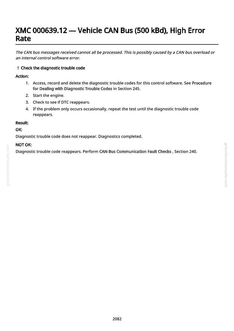 May include: A white page with black text detailing vehicle diagnostic procedures. The text includes instructions for checking diagnostic trouble codes, with sections for 'Action' and 'Result'. The document is titled 'XMC 000639.12 - Vehicle CAN Bus (500 kBd), High Error Rate'.