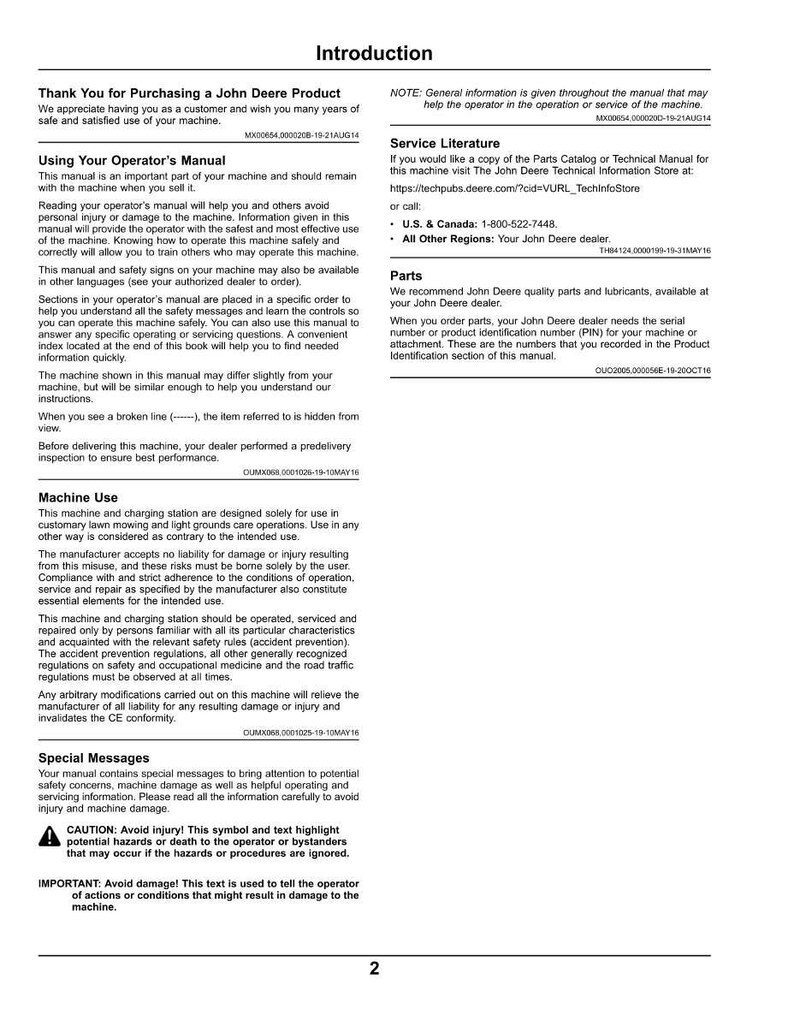 May include: A manual titled "Introduction" for a John Deere product, covering operator instructions, machine use, and safety messages. Includes contact details for service literature and parts.