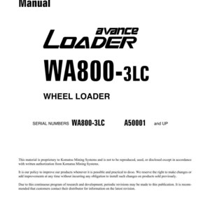 K&ouml;nnte beinhalten: Ein wei&szlig;es Werkstatthandbuch mit schwarzem Text. Das Cover zeigt "avance LOADER WA800-3LC WHEEL LOADER." Zus&auml;tzlicher Text enth&auml;lt Seriennummern, Copyright-Informationen und das Datum November 2002. Das Handbuch ist f&uuml;r Komatsu Mining Systems.