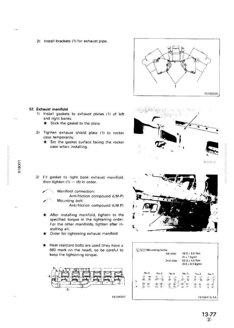 May include: A technical diagram from a manual, detailing exhaust manifold installation steps. Includes illustrations of components, torque specifications, and diagrams for bracket and gasket placement. Text includes instructions and warnings.