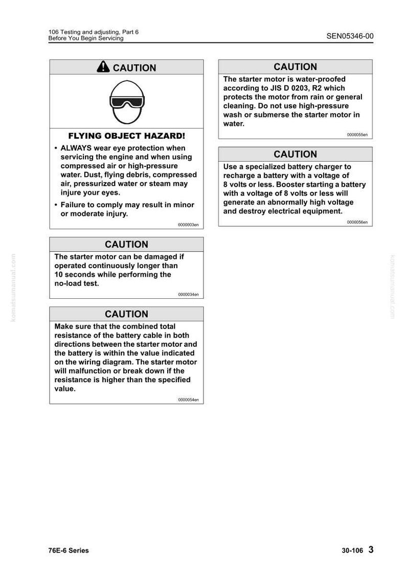 May include: A manual page with safety warnings. The top section features a "CAUTION" symbol and text about "FLYING OBJECT HAZARD!" Other sections warn about water, battery charging, and starter motor operation. The page is labelled "76E-6 Series."