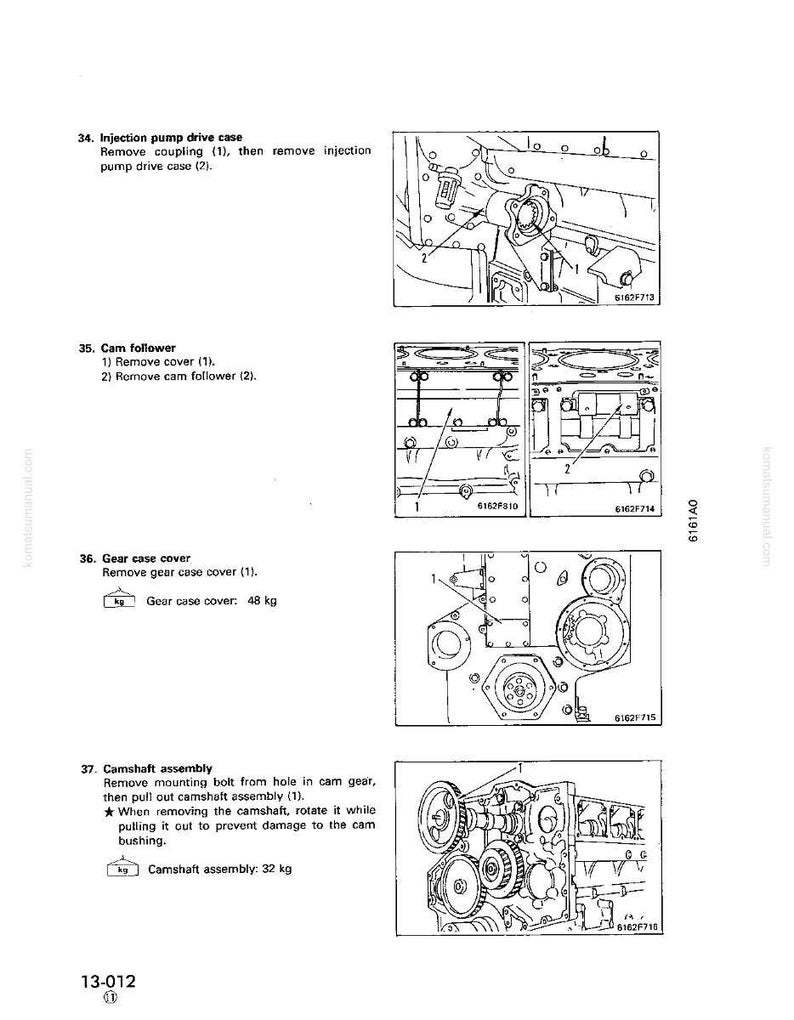 May include: A page from a manual with diagrams and text detailing engine components. Sections include instructions for removing the injection pump drive case, cam follower, gear case cover, and camshaft assembly. Measurements are provided in kilograms.