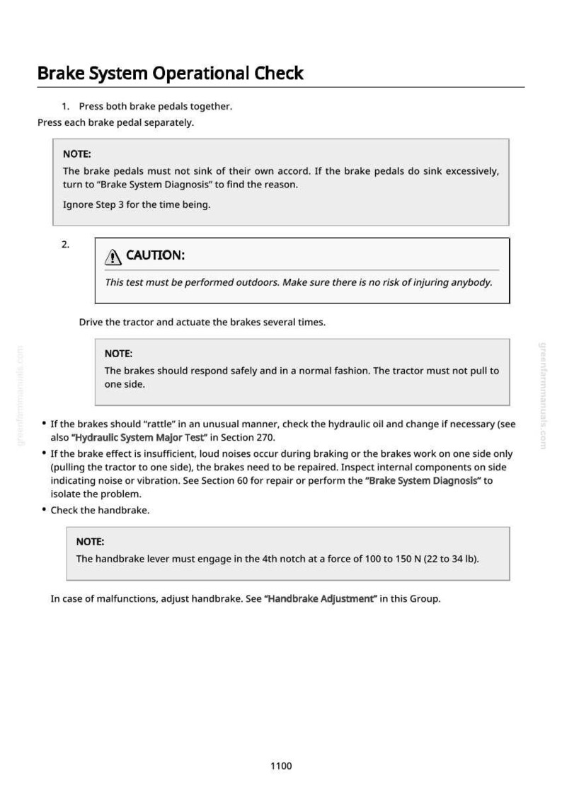 May include: A page from a manual detailing a brake system operational check. Instructions include pressing brake pedals, a caution for outdoor testing, and notes on brake response. Text also covers handbrake engagement at 22 to 34 lb.