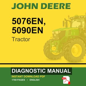 Puede incluir: Un tractor John Deere, modelos 5076EN y 5090EN, se muestra sobre un fondo amarillo. La imagen incluye el texto "DIAGNOSTIC MANUAL" y "INSTANT DOWNLOAD PDF". El tractor es verde con ruedas amarillas.