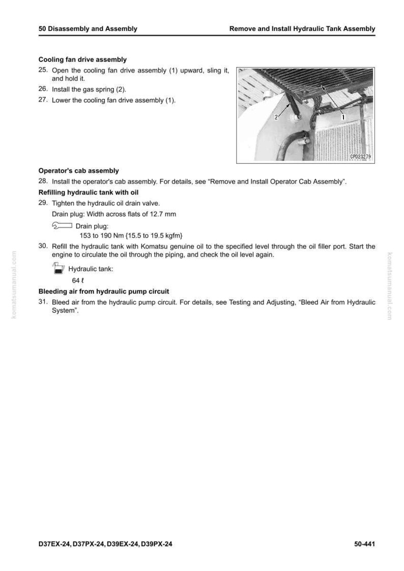 May include: A page from a Komatsu manual detailing the disassembly and assembly of a hydraulic tank. The text includes instructions for the cooling fan drive assembly, operator's cab assembly, and refilling the hydraulic tank with oil. A diagram shows the components.