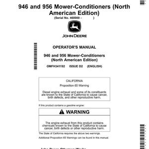 K&ouml;nnte beinhalten: Bedienungsanleitung f&uuml;r 946 und 956 M&auml;haufbereiter (North American Edition) von John Deere. Das Handbuch enth&auml;lt eine Warnung gem&auml;&szlig; California Proposition 65 bez&uuml;glich Dieselmotoremissionen und Warnhinweise f&uuml;r Benzinmotoren.