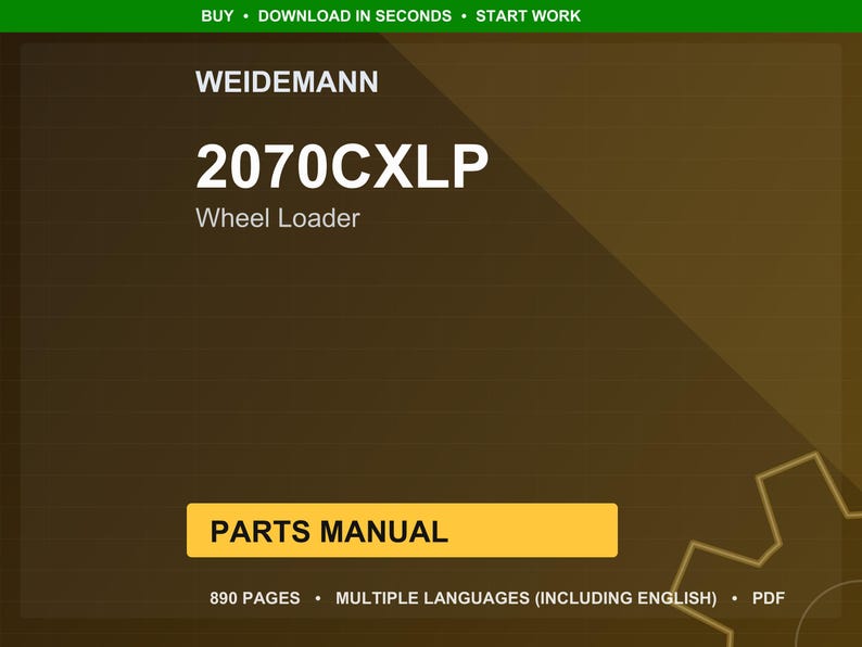 May include: A parts manual cover with the Weidemann logo and the text "2070CXLP Wheel Loader." The cover is brown with a yellow rectangle that says "PARTS MANUAL." The manual has 890 pages and is available in multiple languages, including English.