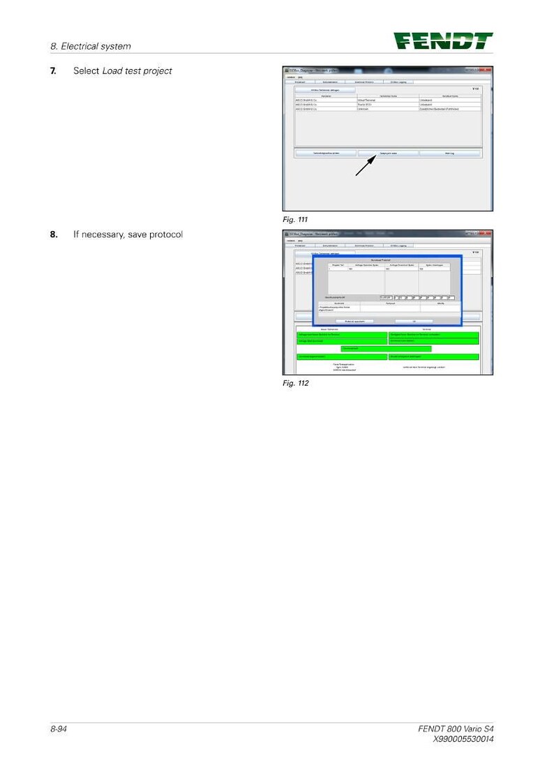 May include: A technical diagram from Fendt, showing software interface screenshots. The image includes text and arrows indicating specific software areas. The Fendt logo is at the top. The diagram is labelled with figures and instructions.