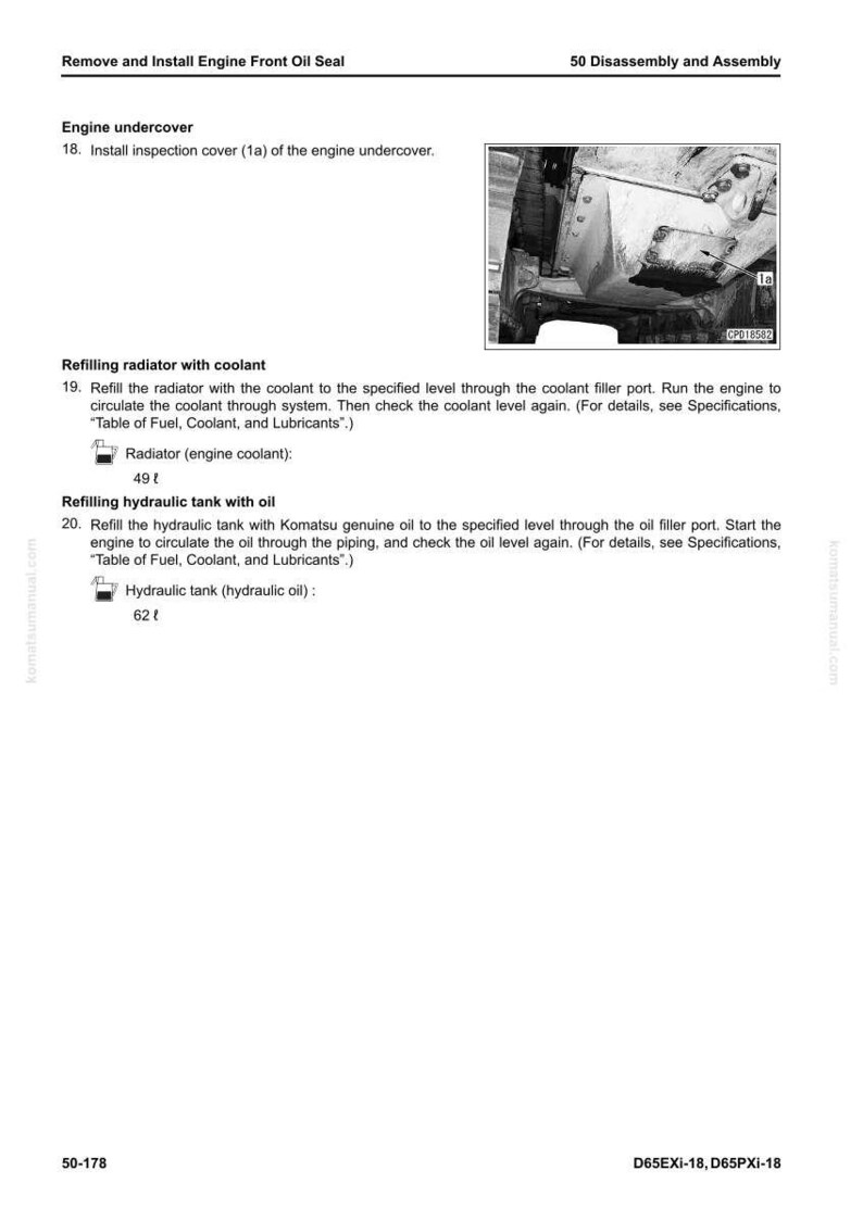May include: A page from a Komatsu engine repair manual. The text reads "Remove and Install Engine Front Oil Seal." The image shows a diagram of an engine component. Instructions include refilling the radiator with coolant and the hydraulic tank with oil.