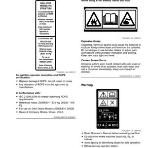 May include: A safety label with the text "Safety Labels" at the top. The image contains warnings about battery gases, acid, and rollover protective structures. It includes instructions and safety precautions for operating machinery.