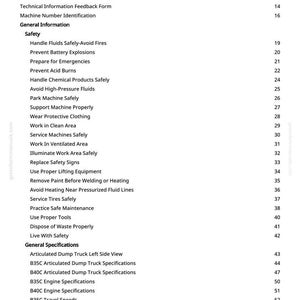 Peut inclure: Une page blanche avec une table des mati&egrave;res en texte noir. Le tableau &eacute;num&egrave;re divers sujets de s&eacute;curit&eacute;, notamment la manipulation des fluides, la pr&eacute;vention des explosions et la pr&eacute;paration aux urgences. Sont &eacute;galement incluses les sp&eacute;cifications g&eacute;n&eacute;rales des tombereaux articul&eacute;s.