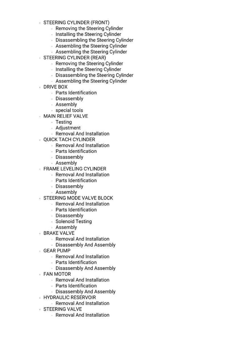 May include: A white document detailing mechanical procedures. Sections include "Steering Cylinder," "Drive Box," and "Brake Valve," with steps such as "Removal and Installation" and "Disassembly."