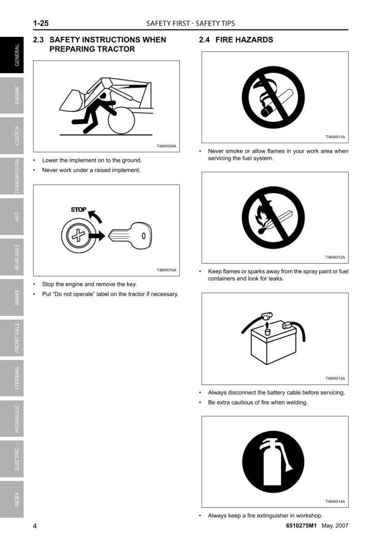 Pode incluir: Instru&ccedil;&otilde;es de seguran&ccedil;a e avisos de perigo de inc&ecirc;ndio para a manuten&ccedil;&atilde;o de tratores. Inclui ilustra&ccedil;&otilde;es de procedimentos de seguran&ccedil;a, como baixar implementos, remover chaves e precau&ccedil;&otilde;es contra inc&ecirc;ndios. Texto: "Safety First - Safety Tips".