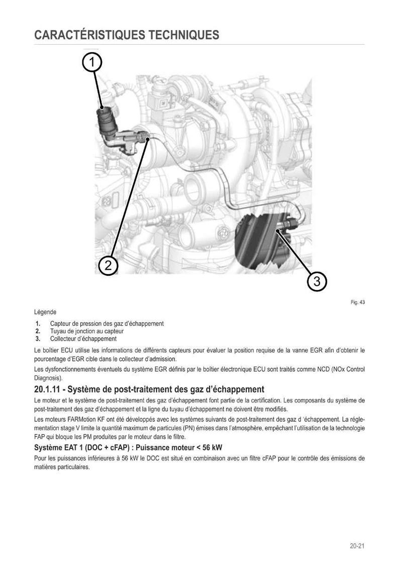 May include: Detailed diagram of an engine component, featuring a pressure sensor, connecting pipe, and exhaust manifold. The image includes French text detailing technical specifications of the engine system.