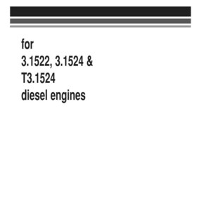 May include: A white Workshop Manual with black text, including the Komatsu logo. The manual is for 3.1522, 3.1524 & T3.1524 diesel engines. The title is in bold, with a horizontal black and gray bar.