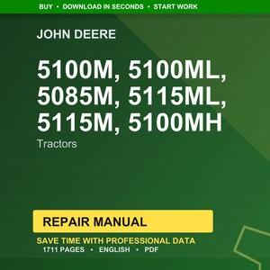 May include: A green background with the text "JOHN DEERE" and tractor model numbers: 5100M, 5100ML, 5085M, 5115ML, 5115M, and 5100MH. A yellow rectangle reads "REPAIR MANUAL". The text "SAVE TIME WITH PROFESSIONAL DATA" is also visible.