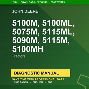 Op de afbeelding: Een groene achtergrond met het John Deere-logo en tractormodelnummers: 5100M, 5100ML, 5075M, 5115ML, 5090M, 5115M en 5100MH. Een gele rechthoek toont "DIAGNOSTIC MANUAL". De tekst geeft 3548 pagina's en Engels aan.