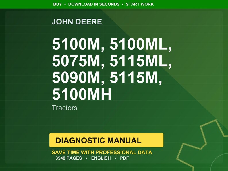 以下が含まれることがあります： 緑色の背景に、John Deereのロゴとトラクターのモデル番号（5100M、5100ML、5075M、5115ML、5090M、5115M、5100MH）が表示されています。「DIAGNOSTIC MANUAL」と書かれた黄色の長方形があります。テキストは3548ページと英語を示しています。
