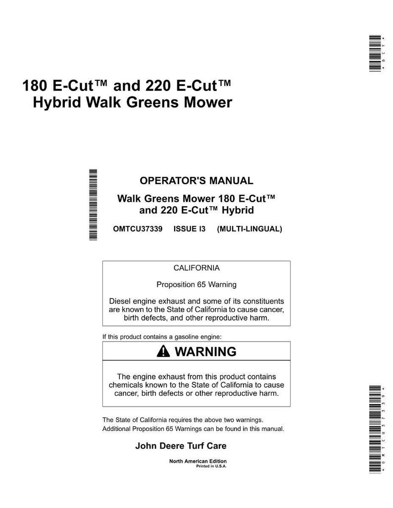 May include: A white manual titled "180 E-Cut and 220 E-Cut Hybrid Walk Greens Mower." The manual includes warnings about diesel engine exhaust and gasoline engine exhaust. The text also includes the John Deere Turf Care logo.