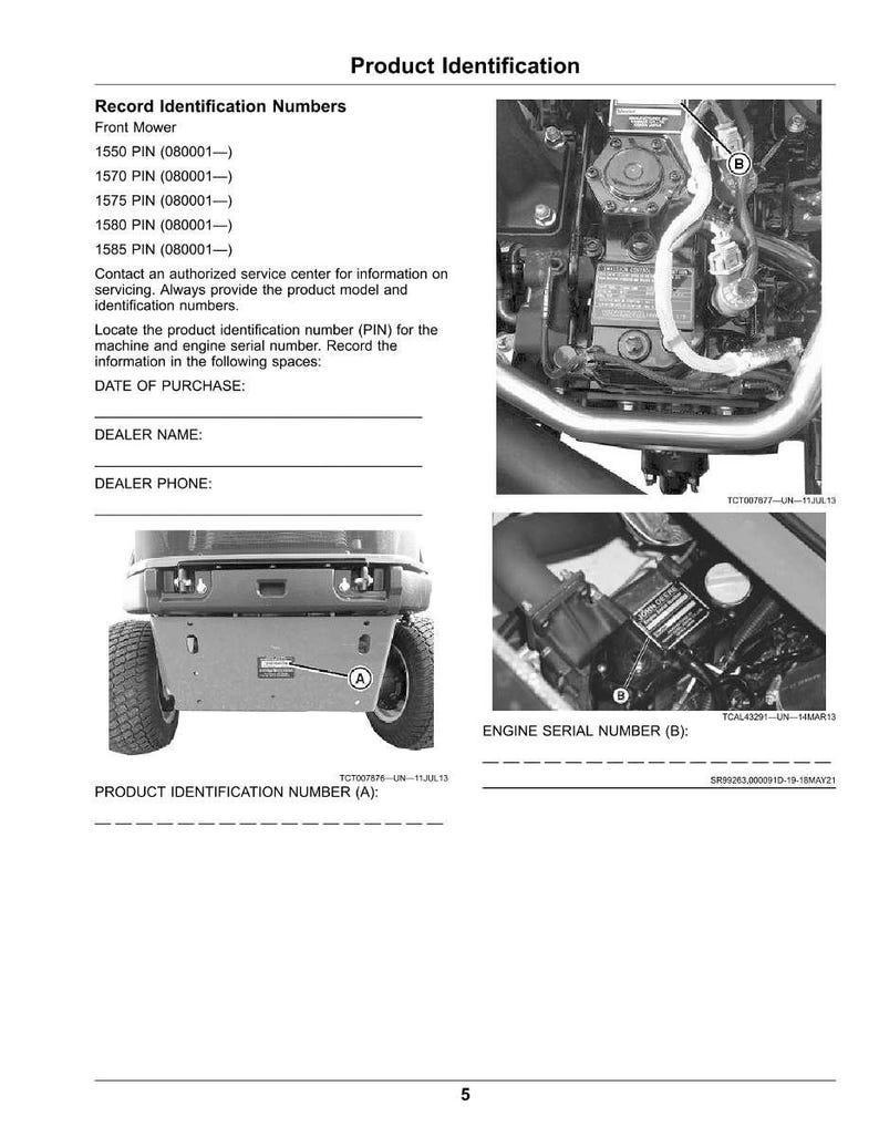 May include: Product identification guide for a front mower. Includes diagrams of the engine and mower components, with labels for product identification number (A) and engine serial number (B). Also includes spaces to record the date of purchase, dealer name, and dealer phone.