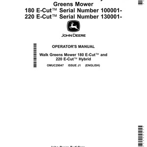 May include: A white operator's manual for John Deere 180 E-Cut and 220 E-Cut Hybrid Greens Mowers. The manual includes serial numbers and the John Deere logo. The text reads "OPERATOR'S MANUAL" and "Walk Greens Mower".