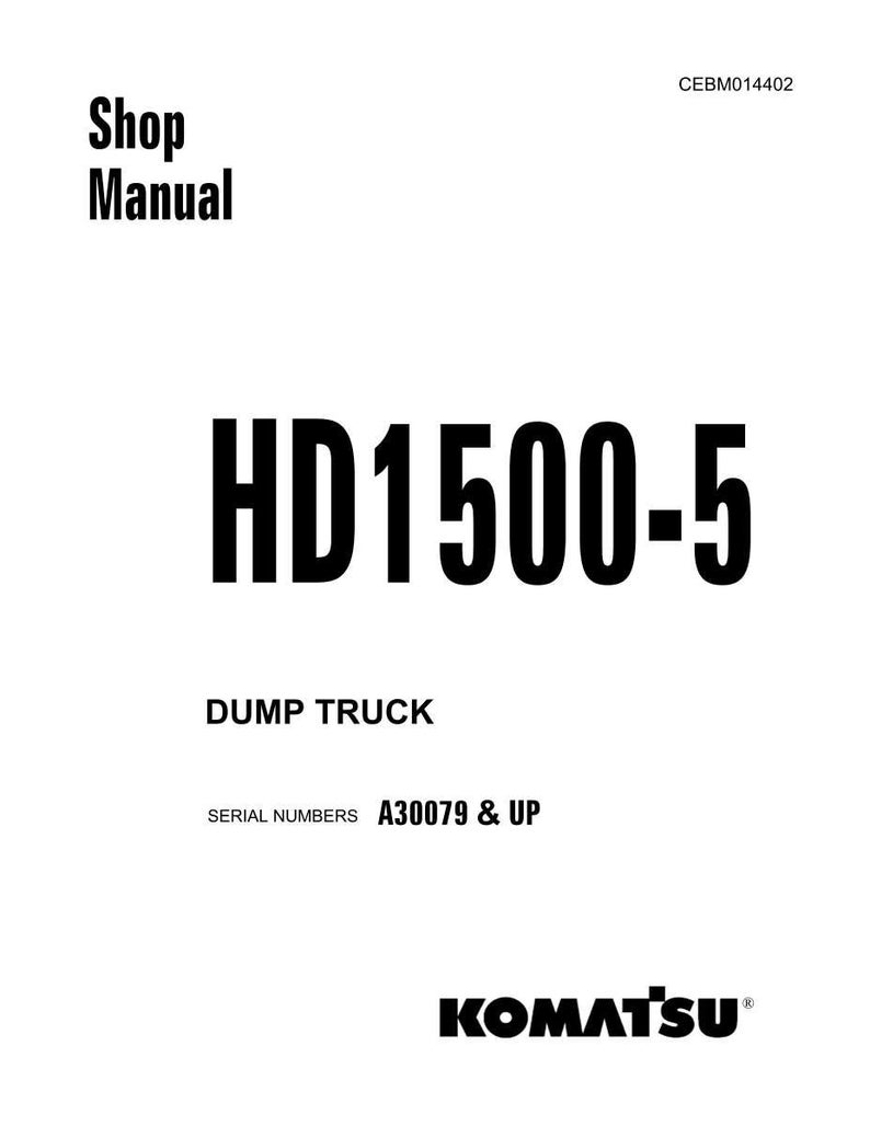 Op de afbeelding: Een witte shop manual cover met zwarte tekst. De titel "Shop Manual" staat bovenaan, met "HD1500-5" in grote, vette letters. Daaronder staat "DUMP TRUCK" en "SERIAL NUMBERS A30079 & UP". Het Komatsu-logo staat onderaan.