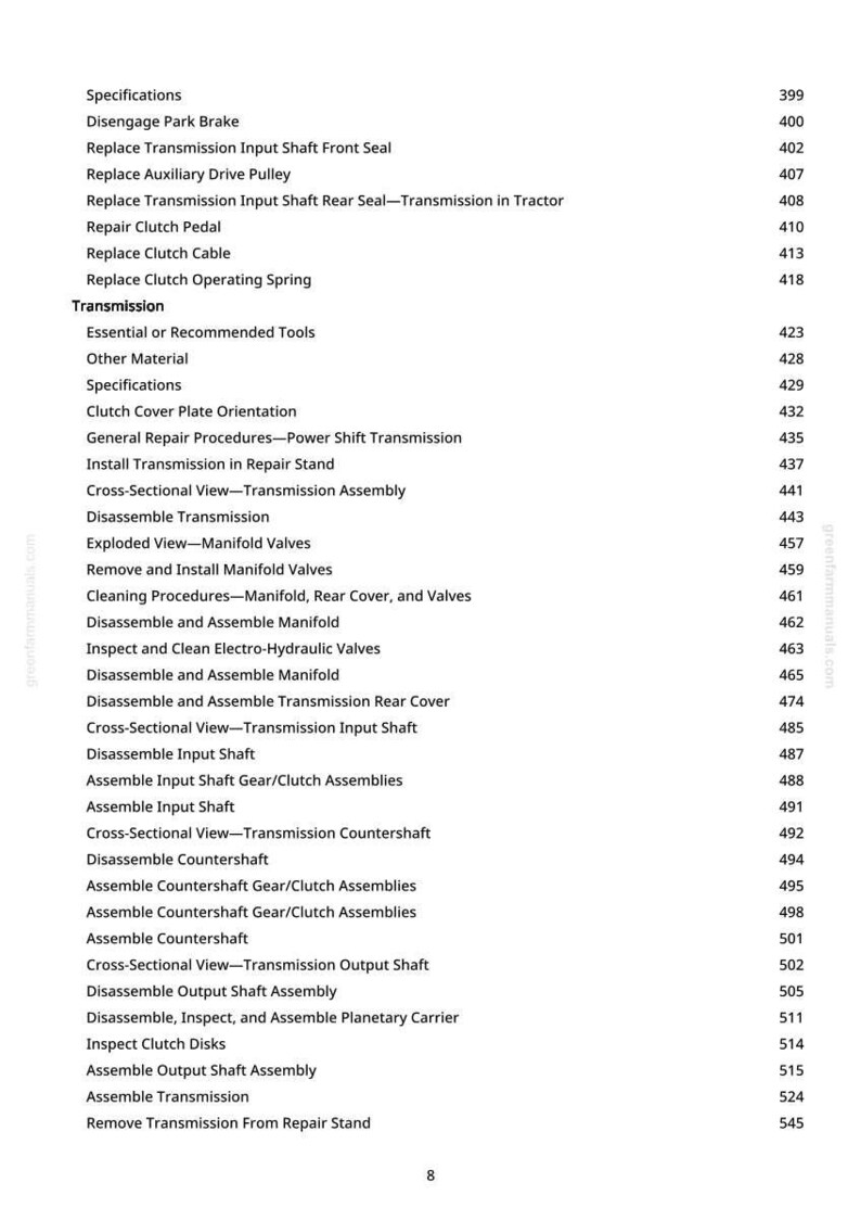 May include: A detailed table of contents from a manual, listing specifications and procedures for transmission repair. The text includes topics like disengaging the park brake, replacing seals, and disassembling components. The page number is 8.