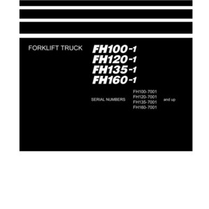 Peut inclure: Manuel d'atelier noir et blanc pour chariots &eacute;l&eacute;vateurs. Le manuel comprend le texte "Shop Manual" en haut et le logo Komatsu en bas. Le manuel r&eacute;pertorie les num&eacute;ros de mod&egrave;le FH100-1, FH120-1, FH135-1 et FH160-1.