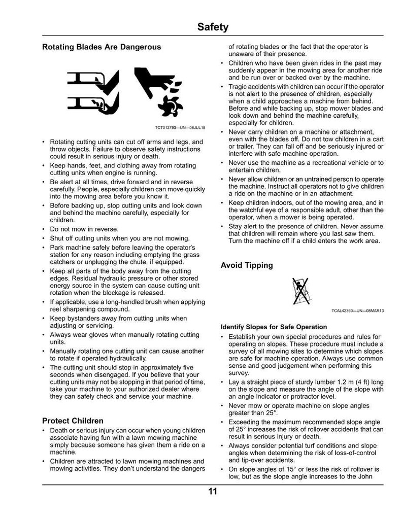 May include: Safety instructions for lawn mowing machines, including warnings about rotating blades and avoiding tipping. The document advises on protecting children and safe operation on slopes. Includes diagrams.