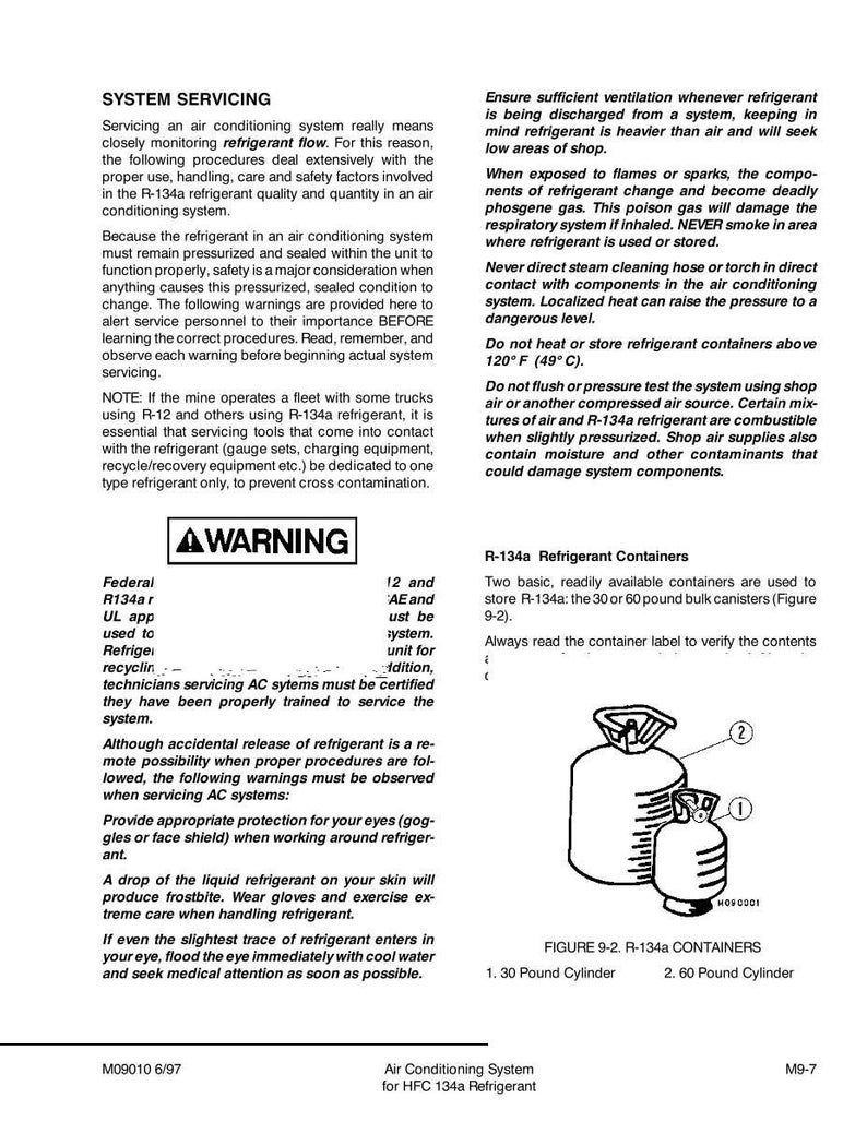 May include: Diagram of R-134a refrigerant containers, including a 30-pound and a 60-pound cylinder. The image also contains safety warnings and instructions for servicing air conditioning systems. Text includes "WARNING" and "Air Conditioning System for HFC 134a Refrigerant."