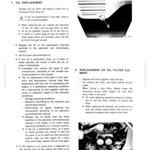 May include: A page from a manual detailing oil replacement and filter maintenance for an engine. The text includes instructions and diagrams, with a focus on lubricating systems and engine care. The page is from a Komatsu manual.