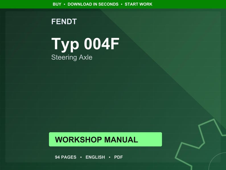 Fendt Typ 004f Steering axle Workshop Manual PDF | Service Repair | Instant Download image 1
